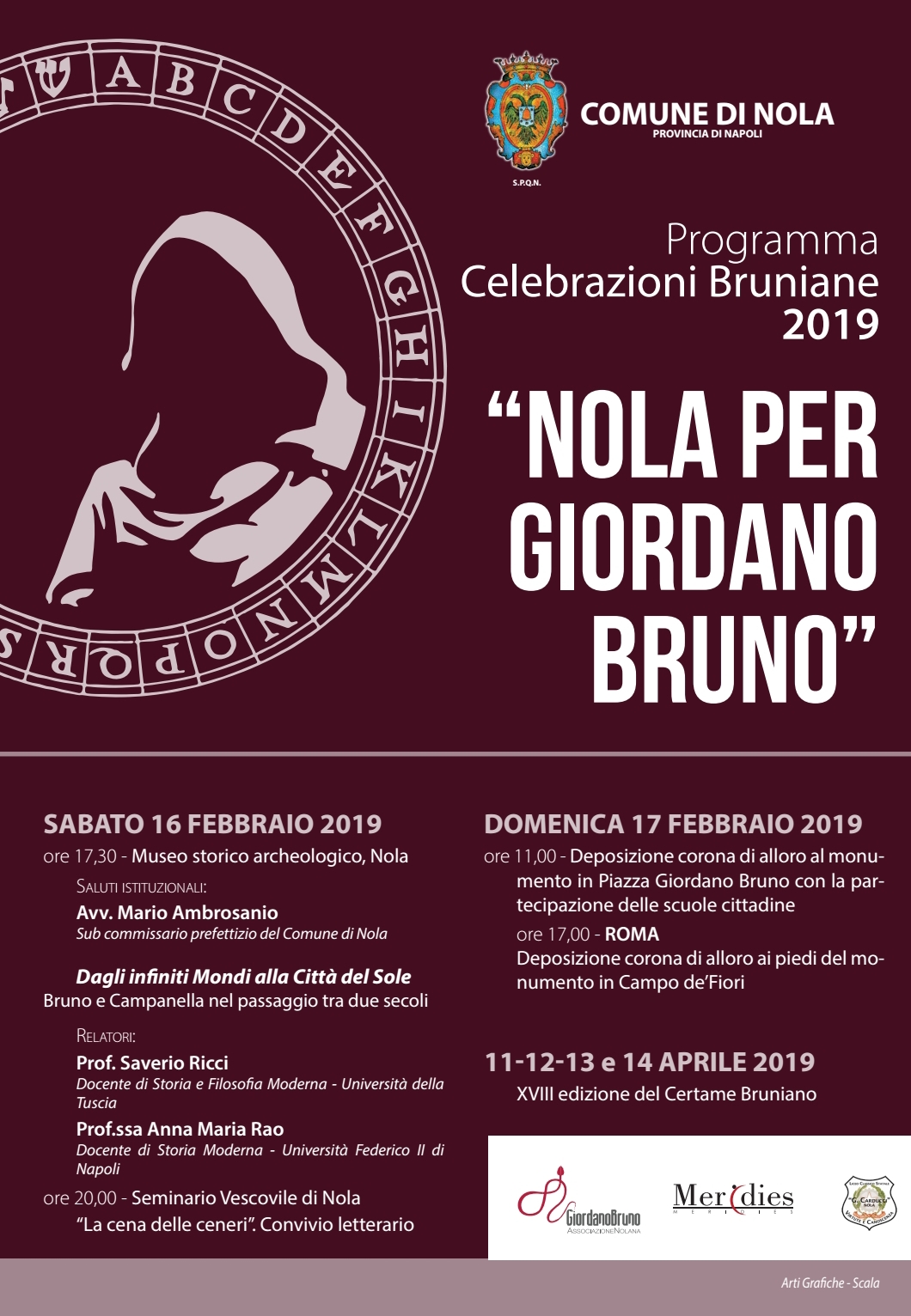 Nola ricorda il filosofo Giordano Bruno: domenica 17 febbraio la deposizione della corona di allora ai piedi del monumento