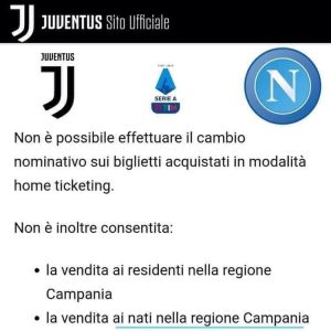Juventus – Napoli vietata ai residenti e ai nati in Campania: è polemica